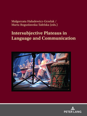 cover image of Intersubjective Plateaus in Language and Communication